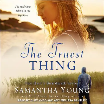 The Truest Thing Audibook, by Samantha Young