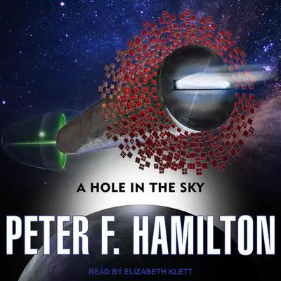 A Hole In the Sky Audibook, by Peter F. Hamilton