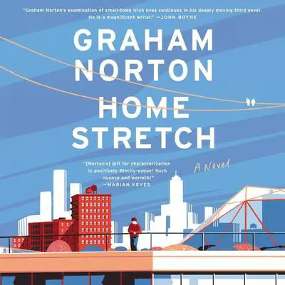 Home Stretch: A Novel Audibook, by Graham Norton