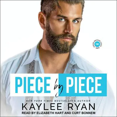 Piece by Piece Audibook, by Kaylee Ryan