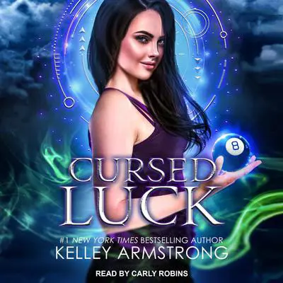 Cursed Luck Audibook, by Kelley Armstrong