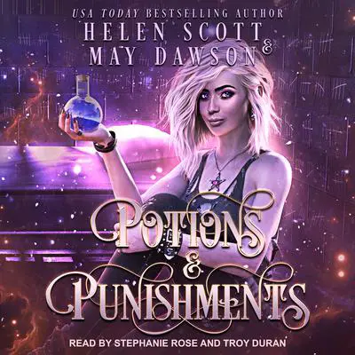 Potions and Punishments Audibook, by May Dawson