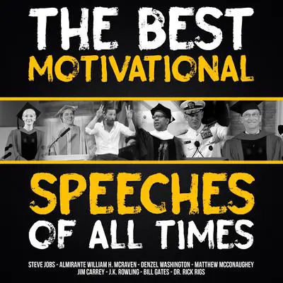 The Best Motivational Speeches of All Times Audibook, by Bill Gates