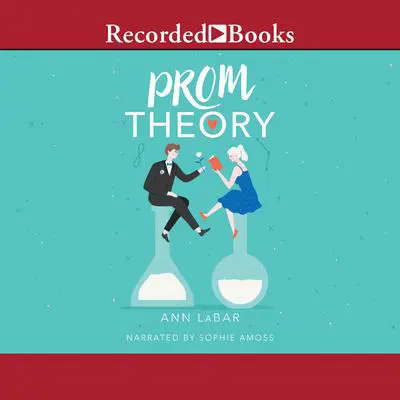 Prom Theory Audibook, by Ann LaBar