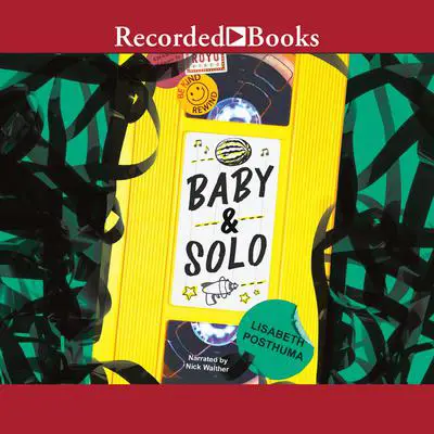 Baby & Solo Audibook, by Lisabeth Posthuma