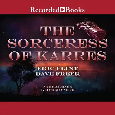 The Sorceress of Karres Audibook, by Eric Flint