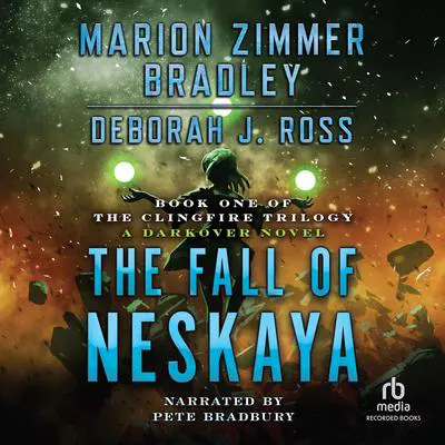 The Fall of Neskaya Audibook, by Marion Zimmer Bradley