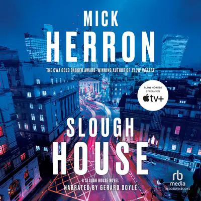Slough House Audibook, by Mick Herron