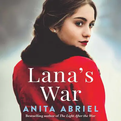 Lana's War Audibook, by Anita Abriel