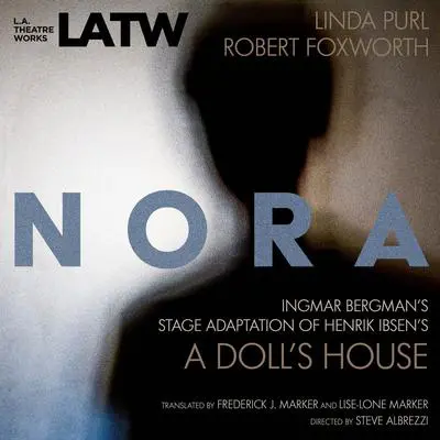 Nora Audibook, by Henrik Ibsen