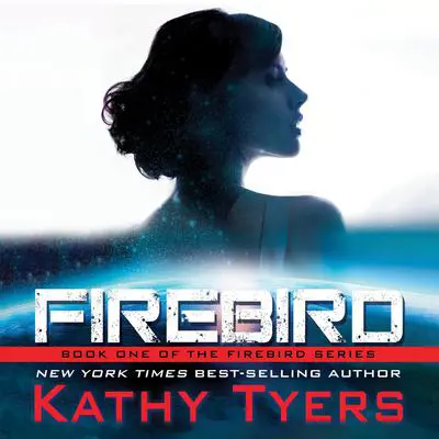 Firebird Audibook, by Kathy Tyers