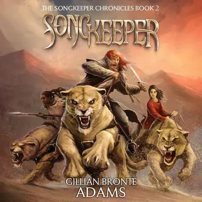 Songkeeper Audibook, by Gillian Bronte Adams