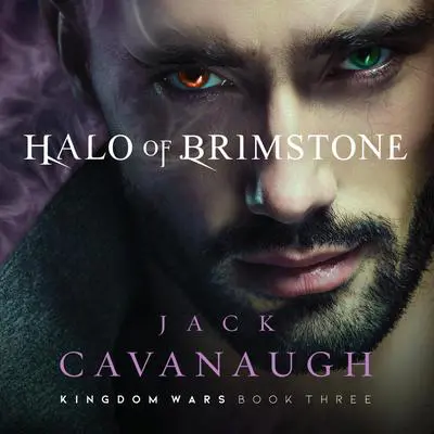 Halo of Brimstone Audibook, by Jack Cavanaugh