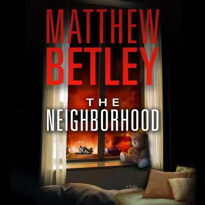 The Neighborhood Audibook, by Matthew Betley