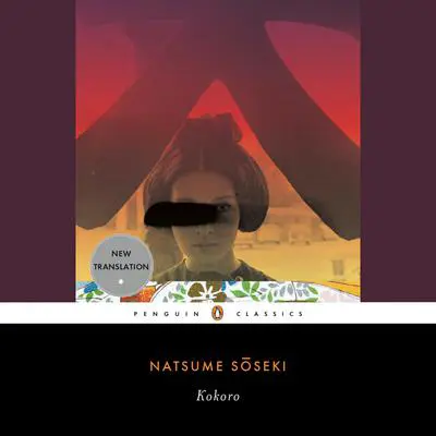 Kokoro Audibook, by Natsume Soseki