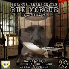 The Murderers In The Rue Morgue Audibook, by Edgar Allan Poe