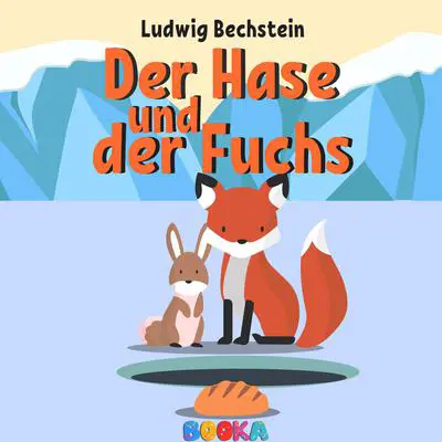 Der Hase und der Fuchs Audibook, by Ludwig Bechstein
