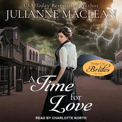 A Time for Love Audibook, by Julianne MacLean