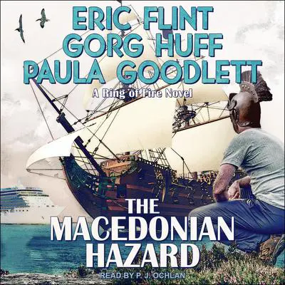 The Macedonian Hazard: A Ring of Fire Novel Audibook, by Eric Flint