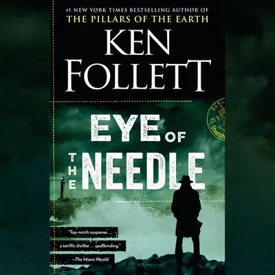 Eye of the Needle: A Novel Audibook, by Ken Follett