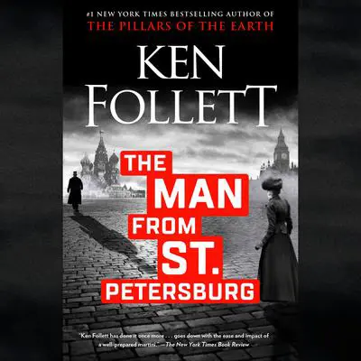 The Man from St. Petersburg Audibook, by Ken Follett