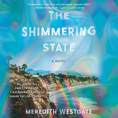 The Shimmering State: A Novel Audibook, by Meredith Westgate