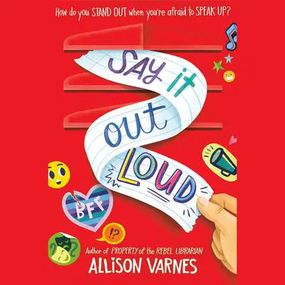 Say It Out Loud Audibook, by Allison Varnes