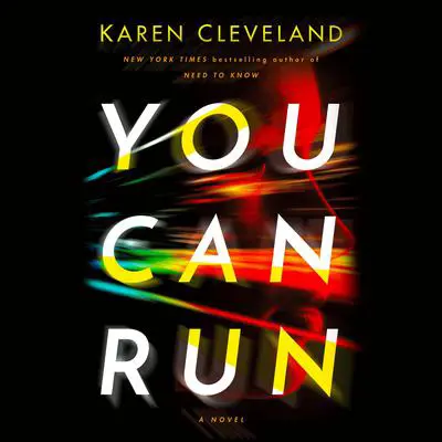 You Can Run: A Novel Audibook, by Karen Cleveland