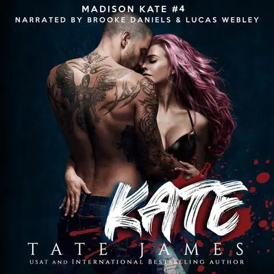 Kate Audibook, by Tate James