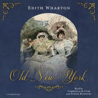 Old New York Audibook, by Edith Wharton
