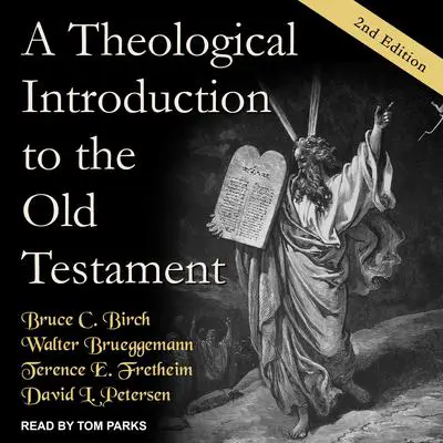 A Theological Introduction to the Old Testament: 2nd Edition Audibook, by Walter Brueggemann