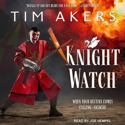 Knight Watch Audibook, by Tim Akers