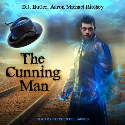 The Cunning Man Audibook, by D.J. Butler