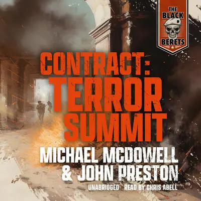 Contract: Terror Summit Audibook, by Michael McDowell