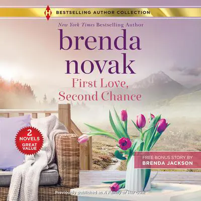 First Love, Second Chance Audibook, by Brenda Novak