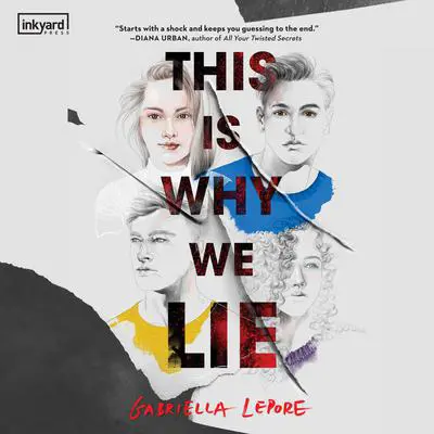 This Is Why We Lie Audibook, by Gabriella Lepore