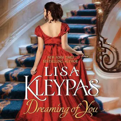 Dreaming of You Audibook, by Lisa Kleypas