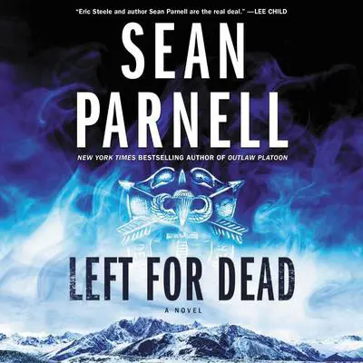 Left for Dead: A Novel Audibook, by Sean Parnell