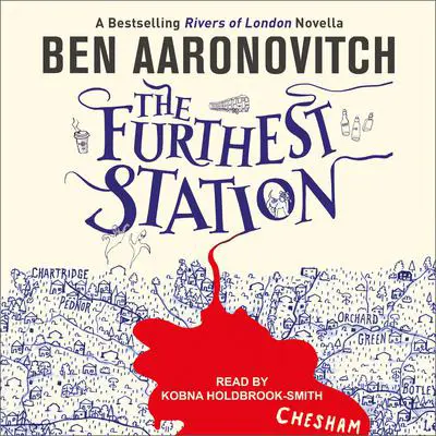 The Furthest Station Audibook, by Ben Aaronovitch