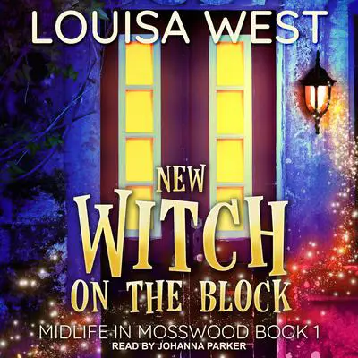 New Witch on the Block Audibook, by Louisa West