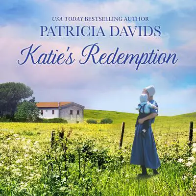 Katie's Redemption Audibook, by Patricia Davids