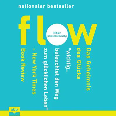 Flow Audibook, by Mihaly Csikszentmihalyi