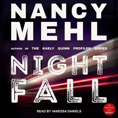 Night Fall Audibook, by Nancy Mehl