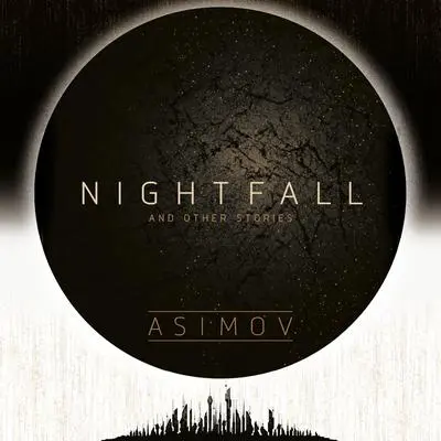 Nightfall and Other Stories Audibook, by Isaac Asimov