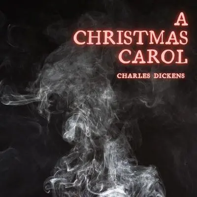 A Christmas Carol Audibook, by Charles Dickens