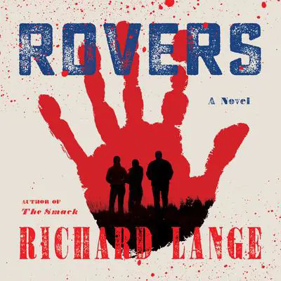 Rovers Audibook, by Richard Lange