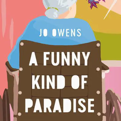 A Funny Kind of Paradise Audibook, by Jo Owens