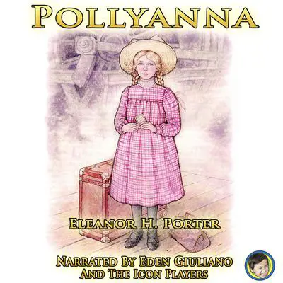 Pollyanna Audibook, by Eleanor H. Porter