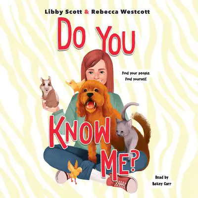 Do You Know Me? Audibook, by Libby Scott