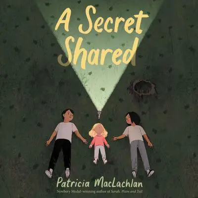 A Secret Shared Audibook, by Patricia MacLachlan